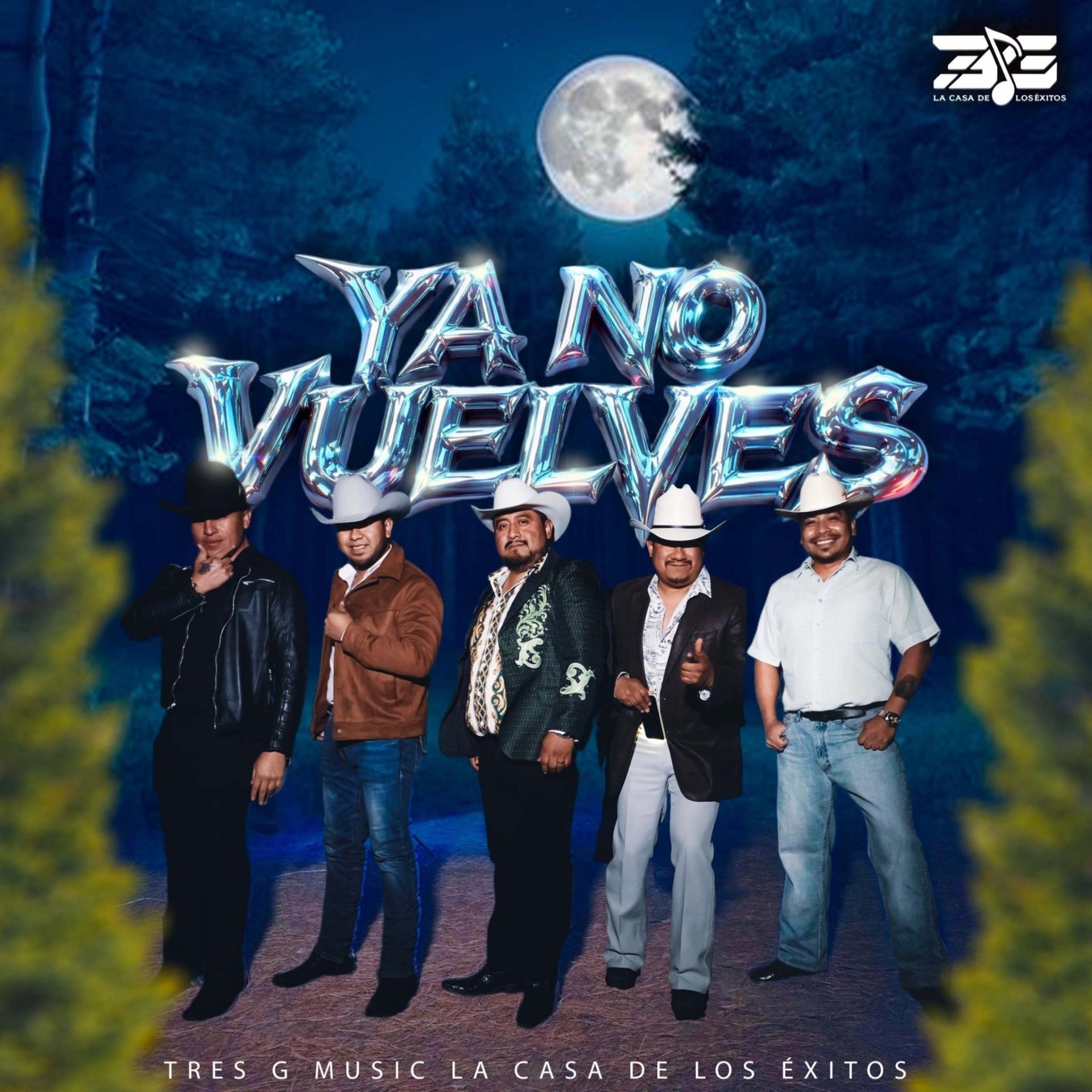 Portada Ya No Vuelves — Grupo Tropa Norteña